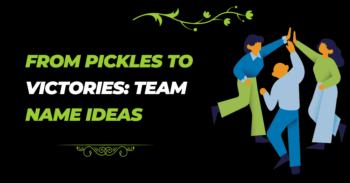 Pickleball team names