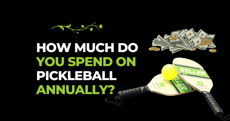 How Much Do You Spend on Pickleball Annually